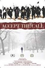 Watch Accept the Call Vodly