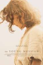 Watch The Young Messiah Vodly