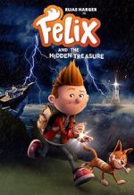 Watch Felix and the Hidden Treasure Vodly