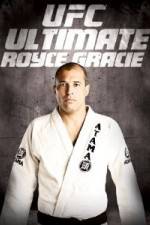 Watch UFC Ultimate Royce Gracie Vodly