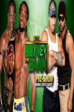 Watch WWE Money in the Bank PreShow Vodly