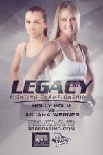 Watch Legacy FC 30 Holm vs. Werner Vodly