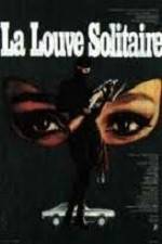 Watch La louve solitaire Vodly