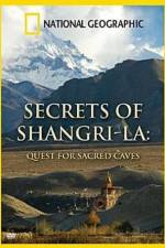 Watch Secret of Shangri-La: Quest For Sacred Caves Vodly
