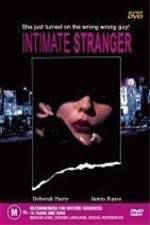 Watch Intimate Stranger Vodly