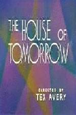 Watch The House of Tomorrow Vodly