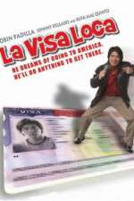 Watch La visa loca Vodly