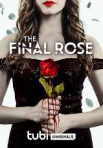 Watch The Final Rose Vodly