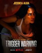 Watch Trigger Warning Vodly