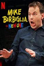 Watch Mike Birbiglia: The New One Vodly