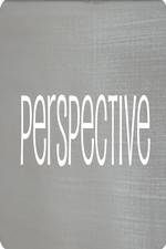 Watch Perspective Vodly