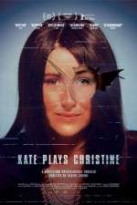 Watch Kate Plays Christine Vodly