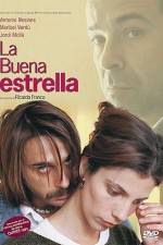 Watch La buena estrella Vodly