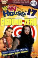 Watch WWF in Your House Ground Zero Vodly