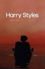 Watch Harry Styles: Behind the Album Vodly