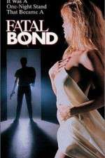 Watch Fatal Bond Vodly