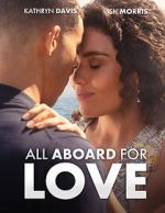 Watch All Aboard for Love Vodly