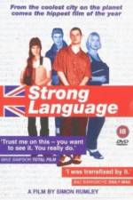 Watch Strong Language Vodly