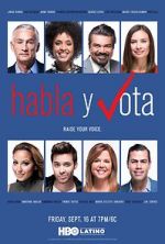 Watch Habla y Vota Vodly