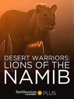 Watch Desert Warriors: Lions of the Namib Vodly