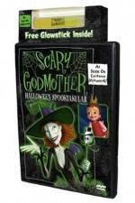 Watch Scary Godmother Halloween Spooktakular Vodly