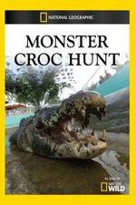 Watch Monster Croc Hunt Vodly