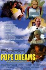 Watch Pope Dreams Vodly