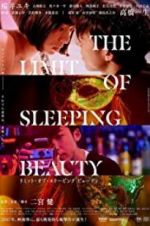 Watch The Limit of Sleeping Beauty Vodly