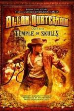 Watch Allan Quatermain And The Temple Of Skulls Vodly