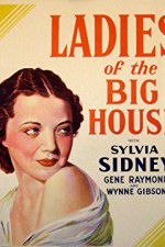 Watch Ladies of the Big House Vodly