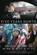 Watch Five Years North Vodly
