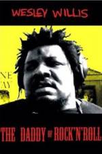 Watch Wesley Willis The Daddy of Rock 'n' Roll Vodly