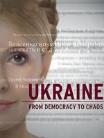 Watch Ukraine: From Democracy to Chaos Vodly