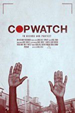 Watch Copwatch Vodly