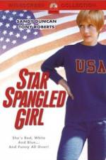 Watch Star Spangled Girl Vodly