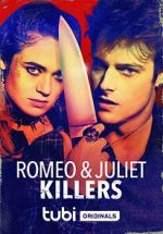 Watch Romeo and Juliet Killers Vodly