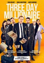 Watch Three Day Millionaire Vodly