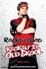 Watch Kickin It Old Skool Vodly