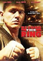 Watch Beyond the Ring Vodly