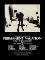 Watch Permanent Vacation Vodly