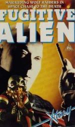 Watch Fugitive Alien Vodly