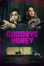 Watch Goodbye Honey Vodly