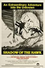 Watch Shadow of the Hawk Vodly