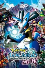 Watch Pokmon: Lucario and the Mystery of Mew Vodly
