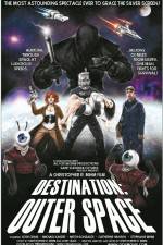 Watch Destination: Outer Space Vodly