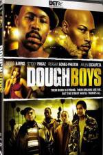 Watch Dough Boys* Vodly