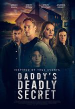 Watch Daddy's Deadly Secret Vodly