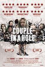 Watch Couple in a Hole Vodly