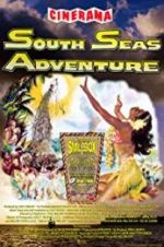 Watch South Seas Adventure Vodly
