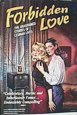 Watch Forbidden Love The Unashamed Stories of Lesbian Lives Vodly